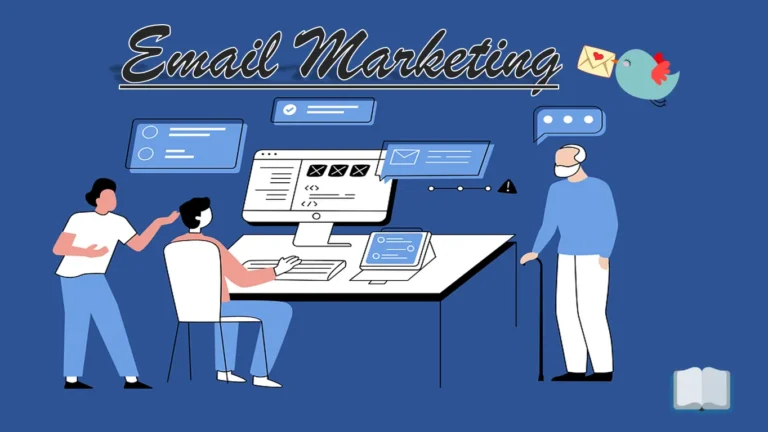 Email Marketing क्या होती है, जाने 4 Best ईमेल मार्केटिंग कौन सी है?