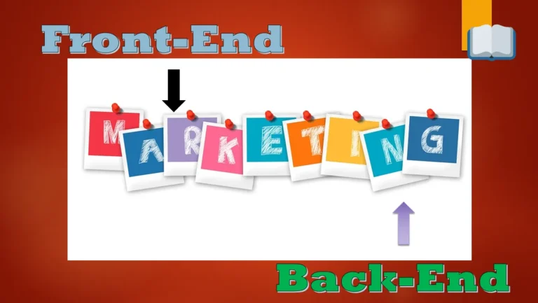 Front-End मार्केटिंग और Back-End मार्केटिंग