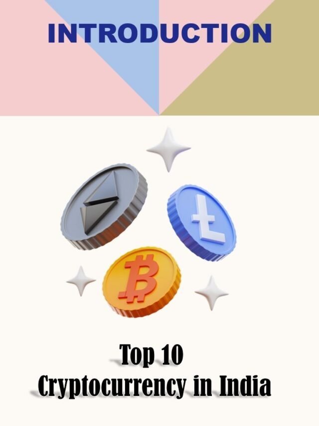 Top 10 Cryptocurrency in India